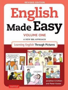 Baixar English Made Easy Volume One: A New ESL Approach: Learning English Through Pictures: 1 pdf, epub, eBook