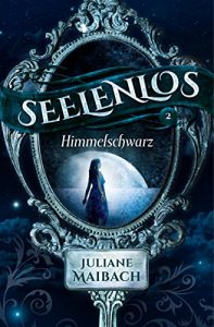 Baixar Seelenlos: Himmelschwarz (German Edition) pdf, epub, eBook