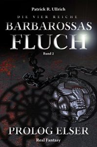 Baixar Die vier Reiche: Barbarossas Fluch – Prolog Elser (German Edition) pdf, epub, eBook
