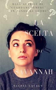 Baixar La Scelta di Savannah pdf, epub, eBook