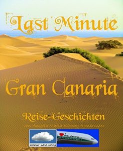 Baixar Last Minute Gran Canaria: Reise – Geschichten (German Edition) pdf, epub, eBook