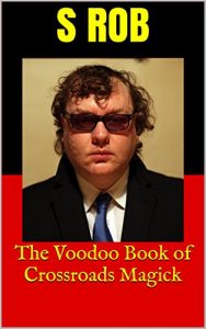 Baixar The Voodoo Book of Crossroads Magick (English Edition) pdf, epub, eBook