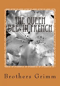 Baixar The Queen Bee- in French (French Edition) pdf, epub, eBook