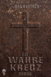 Baixar Das Wahre Kreuz pdf, epub, eBook