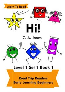 Baixar Hi!: Road Trip Readers Early Learning Beginners Level 1 Set 1 Book 1 Learn To Read (Road Trip Readers Level 1 Set 1 Learn To Read) (English Edition) pdf, epub, eBook