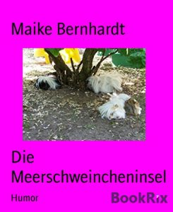 Baixar Die Meerschweincheninsel (German Edition) pdf, epub, eBook