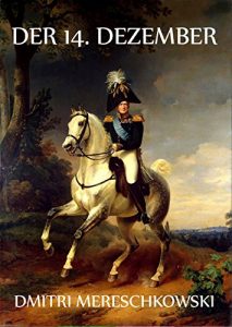 Baixar Der 14. Dezember (German Edition) pdf, epub, eBook