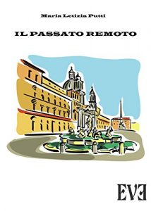Baixar Il passato remoto pdf, epub, eBook