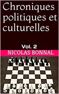 Baixar Chroniques politiques et culturelles: Vol. 2 (French Edition) pdf, epub, eBook
