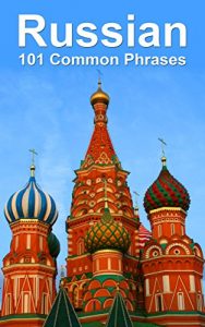 Baixar Russian: 101 Common Phrases (English Edition) pdf, epub, eBook