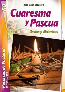 Baixar Cuaresma y Pascua (Recursos de pastoral) pdf, epub, eBook