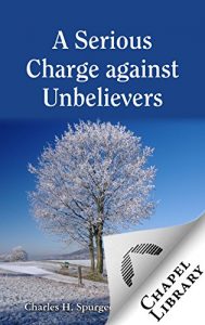 Baixar A Serious Charge against Unbelievers (English Edition) pdf, epub, eBook