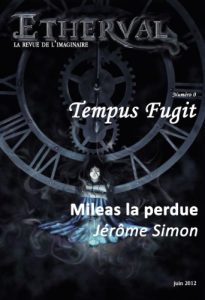 Baixar Etherval – Mileas la Perdue (Etherval – Tempus Fugit t. 0) (French Edition) pdf, epub, eBook