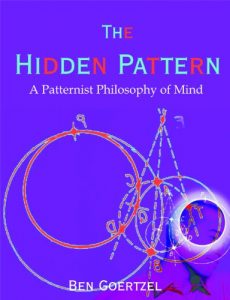 Baixar The Hidden Pattern: A Patternist Philosophy of Mind (English Edition) pdf, epub, eBook
