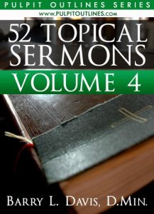 Baixar 52 Topical Sermons Volume 4 (Pulpit Outlines) (English Edition) pdf, epub, eBook