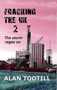 Baixar Fracking The UK 2: The Storm Rages On (English Edition) pdf, epub, eBook