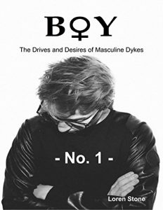 Baixar Boy – The Drives and Desires of Masculine Dykes – No. 1 pdf, epub, eBook