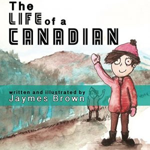 Baixar The Life of a Canadian (English Edition) pdf, epub, eBook
