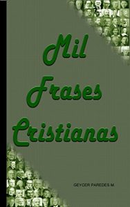 Baixar Mil Frases Cristianas (Spanish Edition) pdf, epub, eBook
