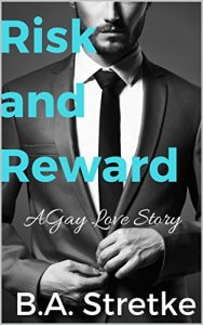 Baixar Risk and Reward: A Gay Love Story (English Edition) pdf, epub, eBook