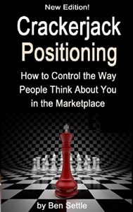 Baixar Crackerjack Positioning – How To Control the Way People Think About You in the Marketplace (English Edition) pdf, epub, eBook