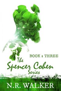 Baixar Spencer Cohen Series, Book Three (The Spencer Cohen Series 3) (English Edition) pdf, epub, eBook