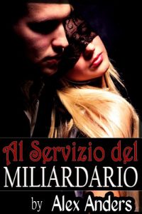 Baixar Al Servizio del Miliardario (Italian Edition) pdf, epub, eBook