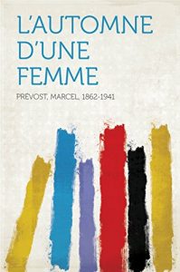 Baixar L’automne d’une femme pdf, epub, eBook
