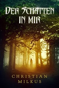 Baixar Der Schatten in mir (German Edition) pdf, epub, eBook