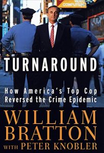 Baixar The Turnaround: How America’s Top Cop Reversed the Crime Epidemic pdf, epub, eBook