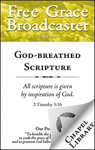 Baixar God-breathed Scripture (Free Grace Broadcaster Book 239) (English Edition) pdf, epub, eBook