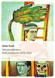Baixar Metamorphosen. Rolf Dettmann 1915-1992 pdf, epub, eBook