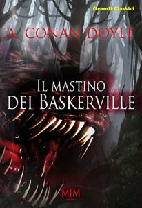 Baixar Il mastino dei Baskerville (Grandi classici) pdf, epub, eBook
