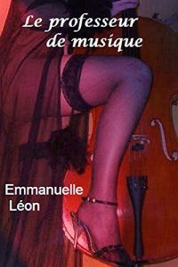 Baixar Le professeur de musique (French Edition) pdf, epub, eBook