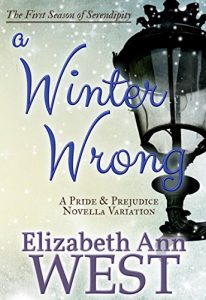 Baixar A Winter Wrong: A Pride and Prejudice Novella Variation (Seasons of Serendipity Book 1) (English Edition) pdf, epub, eBook