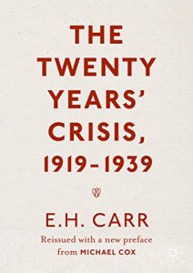 Baixar The Twenty Years’ Crisis, 1919-1939: Reissued with a new preface from Michael Cox pdf, epub, eBook