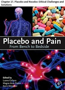 Baixar Placebo and Pain: Chapter 27. Placebo and Nocebo: Ethical Challenges and Solutions pdf, epub, eBook