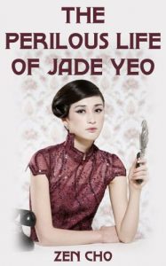 Baixar The Perilous Life of Jade Yeo (English Edition) pdf, epub, eBook