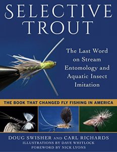 Baixar Selective Trout: The Book That Changed Fly Fishing in America pdf, epub, eBook