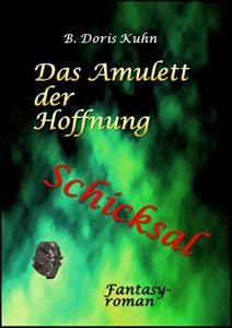 Baixar Das Amulett der Hoffnung: Schicksal (German Edition) pdf, epub, eBook