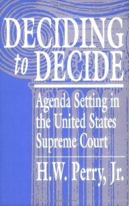 Baixar Deciding to Decide: Agenda Setting in the United States Supreme Court pdf, epub, eBook
