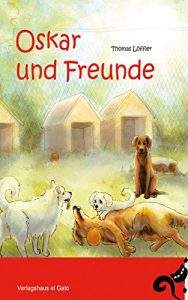 Baixar Oskar und Freunde pdf, epub, eBook