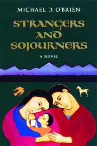 Baixar Strangers and Sojourners: v. 1 (Children of the Last Days) pdf, epub, eBook