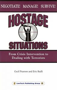 Baixar Hostage Situations: From Crisis Intervention to Dealing With Terrorists (English Edition) pdf, epub, eBook