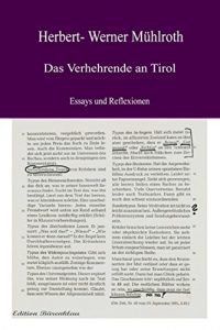 Baixar Das Verhehrende an Tirol: Essays und Reflexionen (German Edition) pdf, epub, eBook