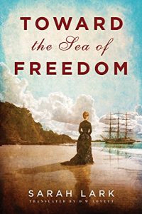 Baixar Toward the Sea of Freedom pdf, epub, eBook