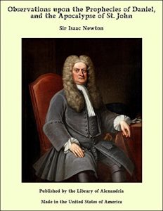 Baixar Observations upon the Prophecies of Daniel, and the Apocalypse of St. John pdf, epub, eBook