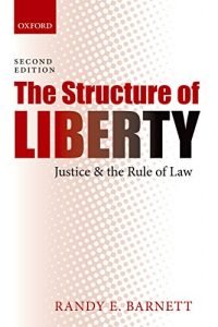 Baixar The Structure of Liberty: Justice and the Rule of Law pdf, epub, eBook