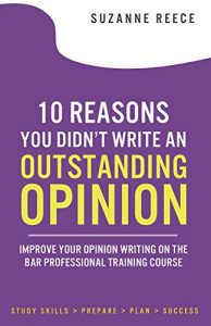 Baixar 10 Reasons You Didn’t Write an Outstanding Opinion: Improve your opinion writing on the Bar Professional Training Course (English Edition) pdf, epub, eBook