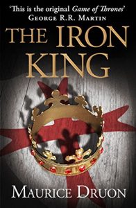Baixar The Iron King (The Accursed Kings, Book 1) pdf, epub, eBook